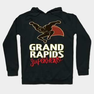 Grand Rapids Superhero Michigan Raised Me Hoodie